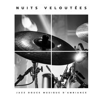 Nuances De Minuit - Jazz douce musique d'Ambiance
