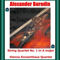 String Quartet No.1 in A Major, IAB 13: III. Scherzo. Prestissimo - Trio. Moderato - Vienna Konzerthaus Quartet & Александр Порфирьевич Бородин