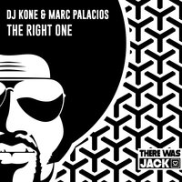The Right One - Dj Kone