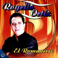 Inolvidable - Rogelio Ortiz
