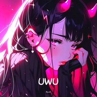 UWU - Ryx4r