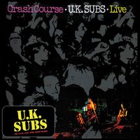 I Live in a Car - UK Subs