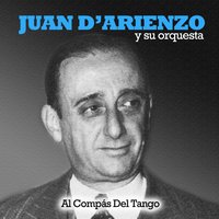 La Cumparsita - Juan D'Arienzo y su Orquesta Tipica