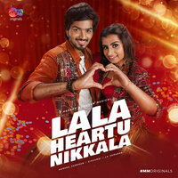 La La Heartu Nikkala - Harsha Vardhan & K. Sivaangi