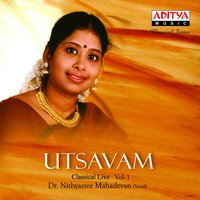 Varnam - Sahana - Aadi - Nithyasree Mahadevan