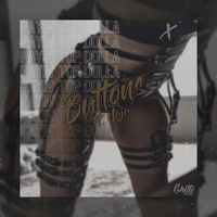 Buttons - Payin' Top Dolla & Naja