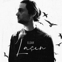 Laçın - Eldar
