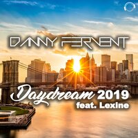 Daydream 2019 - Danny Fervent & Lexine
