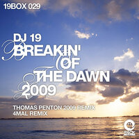 Breakin' Of The Dawn 2009 - DJ 19