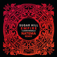 Empire - Laura Rogalli & Natema & Sugar Hill