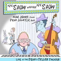 Corcovado - Mike Jones & Penn Jillette