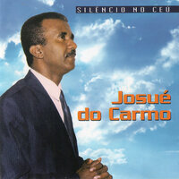 Monte da Adoração - Josué do Carmo