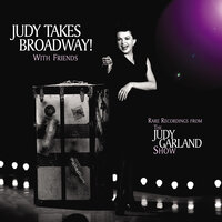 Kismet Medley: Night Of My Nights/He's In Love/And This Is My Beloved - Judy Garland & Vic Damone