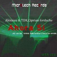 Ahora Si - Alexuuu & tdk & Ciprian Iordache