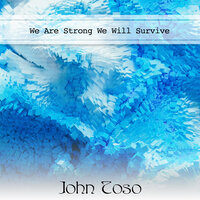 Does Anybody Really Know - John Toso