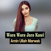 Laka Stora Che Siale Ke - Amin Ullah Marwat