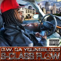 S-Class - CW Da Youngblood