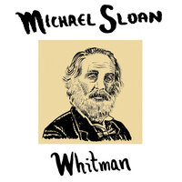 The Flag of My Disposition - Michael Sloan