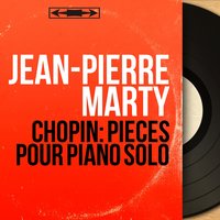 Tarentelle in A-Flat Major, Op. 43 - Jean-Pierre Marty & Фридерик Шопен