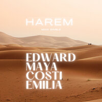 Harem - Edward Maya & Emilia & Costi