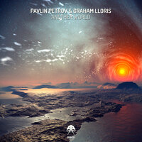 Another World - Pavlin Petrov & Graham Lloris & Audio Noir