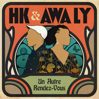 Je suis - HK & Awa Ly
