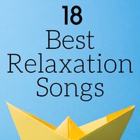 Best Relaxation Song - Unlimited Stress Relief
