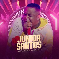 Esquece - Junior Santos