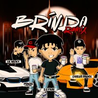 Brindo - 2.0 Fray & Eltiraletra & Hecky & Carlos Bronx