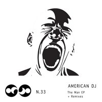 The Man - American Dj