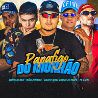 Papafigo no Morrão - Peixe Perigoso & Escama Reels & Danado do Recife & Zoinho No Beat & MC Jajau