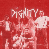 Api Semangat - The Dignity