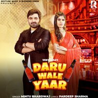 Daru Wale Yaar - Mintu Bhardwaj & Vicky Kajla