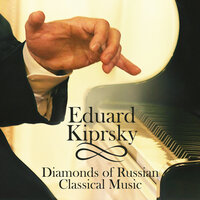 Morceaux de Fantaisie, Op. 3: No. 5, Serenade in B-Flat Minor - Эдуард Кипрский & Сергей Васильевич Рахманинов