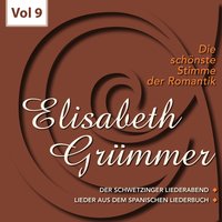 Von waldbekränzter Höhe, Op. 57 Nr. 1 - Elisabeth Grümmer & Hugo Dietz & Иоганнес Брамс