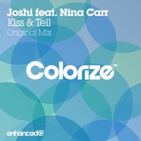 Kiss & Tell - Joshi & Nina Carr