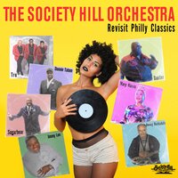 The Whole Town's Laughing at Me - The Society Hill Orchestra & Sugarbear