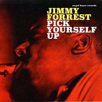 Bolo Blues - Jimmy Forrest