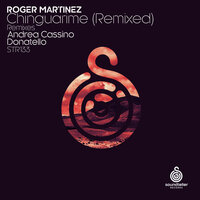 Chinguarime - Roger Martínez & Donatello