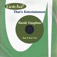 Body and Soul - Sarah Vaughan & John Malachi & Joe Benjamin & Roy Haynes