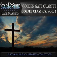 Rock My Soul - Golden Gate Quartet