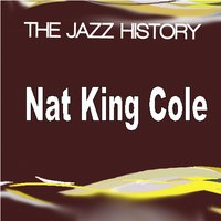 I'm thru with you - Nat King Cole