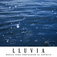 Un Alma Sana - Estudio de sonidos de lluvia & Lluvia & Flor de Loto