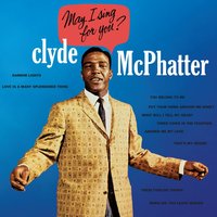 When Did You Leave Heaven? - Clyde McPhatter