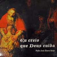Dá-me a tua Paz - Padre Zé Álvaro Borja
