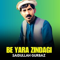 Da Sta Pa Meene - Saidullah Gurbaz