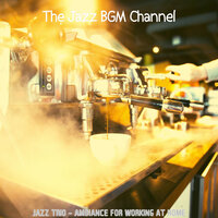 Terrific Work from Home - The Jazz BGM Channel