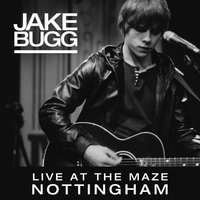 Me And You - Jake Bugg