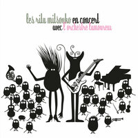 Le velours des vierges - Les Rita Mitsouko & Orchestre Lamoureux