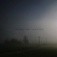 Black Rain - Krystian Shek